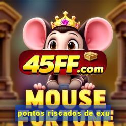 pontos riscados de exu